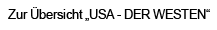 bersicht  USA - DER WESTEN